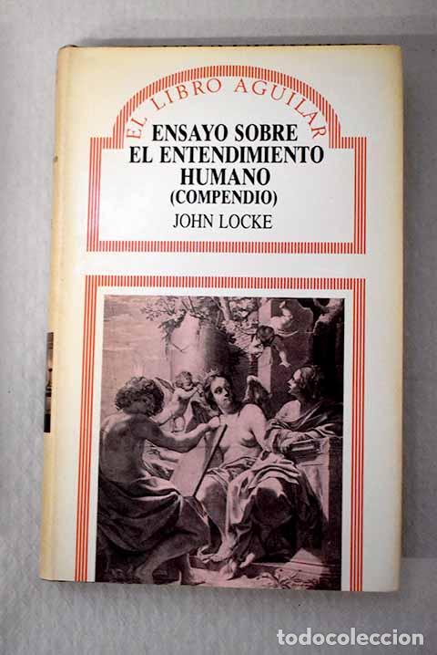 Livres: Ensayo sobre el entendimiento humano: (compendio).- Locke, John
