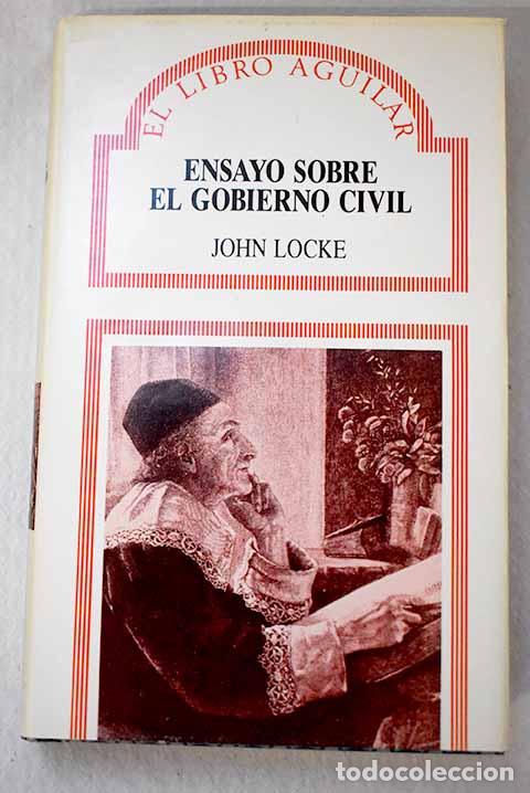 Livres: Ensayo sobre el gobierno civil.- Locke, John