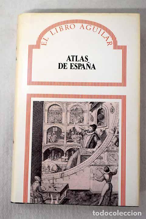 Livres: Atlas de Espa&ntilde;a: : Aguilar.