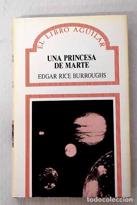 Libri di seconda mano: Una princesa de Marte.- Burroughs, Edgar Rice