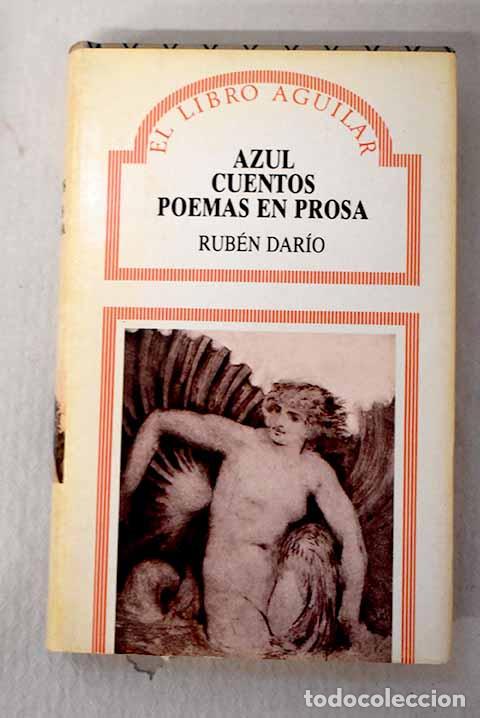 Libri di seconda mano: Azul: Cuentos ; Poemas en prosa.- Dar&iacute;o, Rub&eacute;n