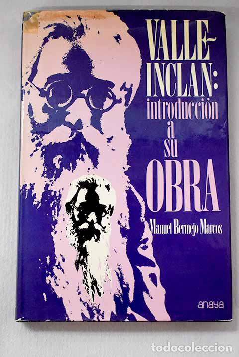 B&uuml;cher: Valle-Incl&aacute;n: introducci&oacute;n a su obra.- Bermejo Marcos, Manuel