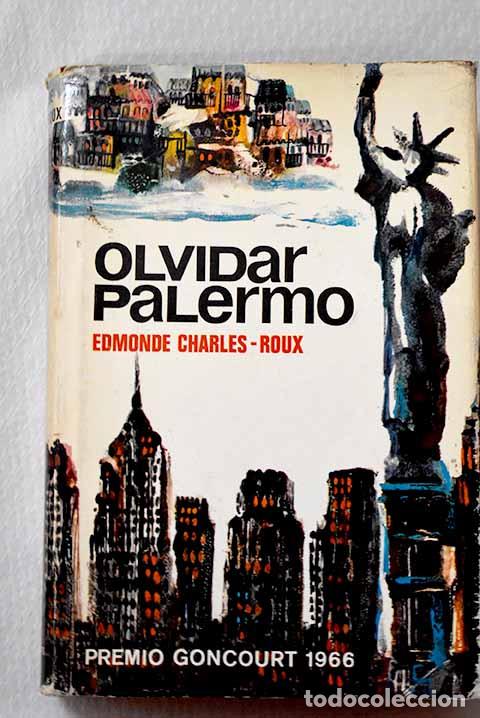 B&uuml;cher: Olvidar Palermo: Charles-Roux, Edmonde.- Charles-Roux, Edmonde