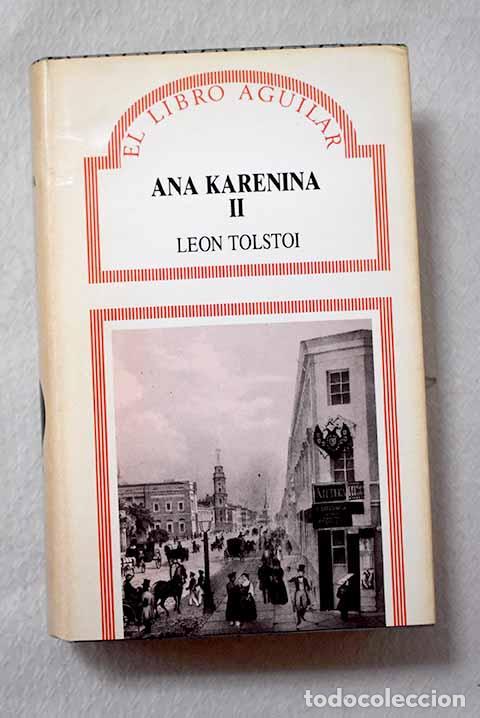 B&uuml;cher: Ana Karenina, Tomo II.- Tolstoi, Leon