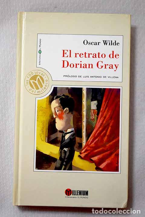 Livres: El retrato de Dorian Gray.- Wilde, Oscar