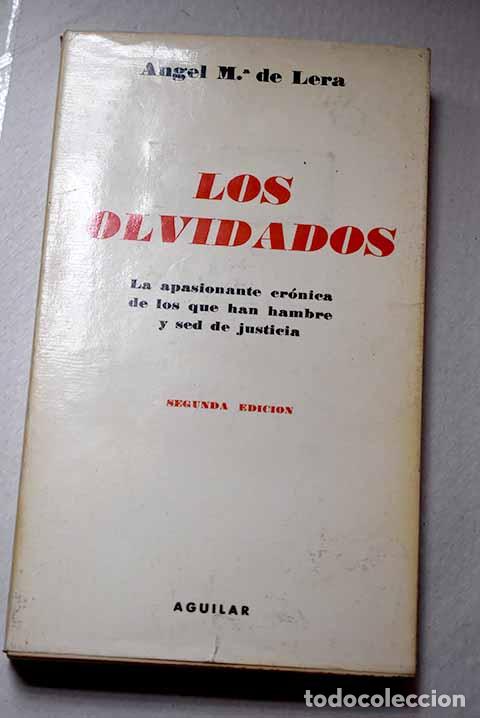 Livros em segunda m&atilde;o: Los olvidados: Lera, &Aacute;ngel Mar&iacute;a de.- Lera, &Aacute;ngel Mar&iacute;a de
