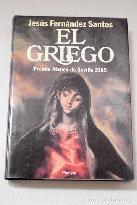 Livros em segunda m&atilde;o: El griego: Fern&aacute;ndez Santos, Jes&uacute;s.- Fern&aacute;ndez Santos, Jes&uacute;s