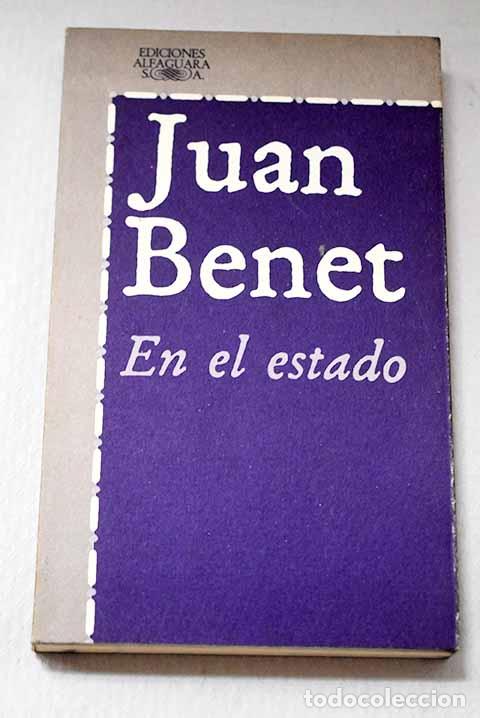 B&uuml;cher: En el estado: Benet, Juan.- Benet, Juan