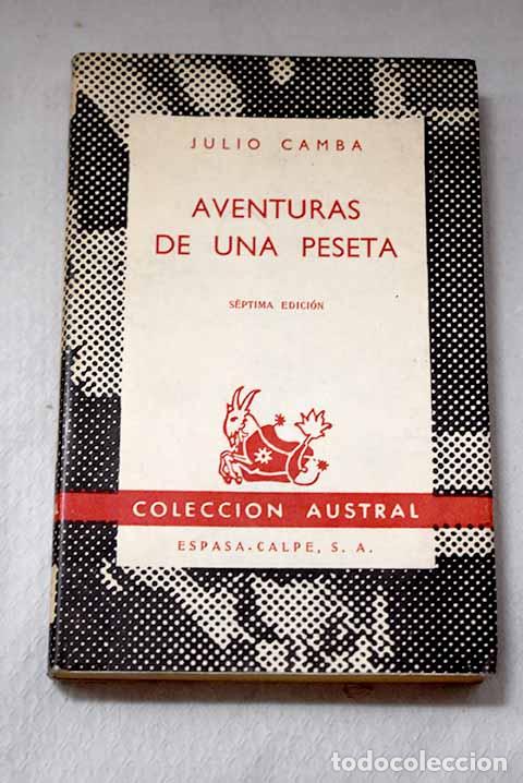 B&uuml;cher: Aventuras de una peseta.- Camba, Julio