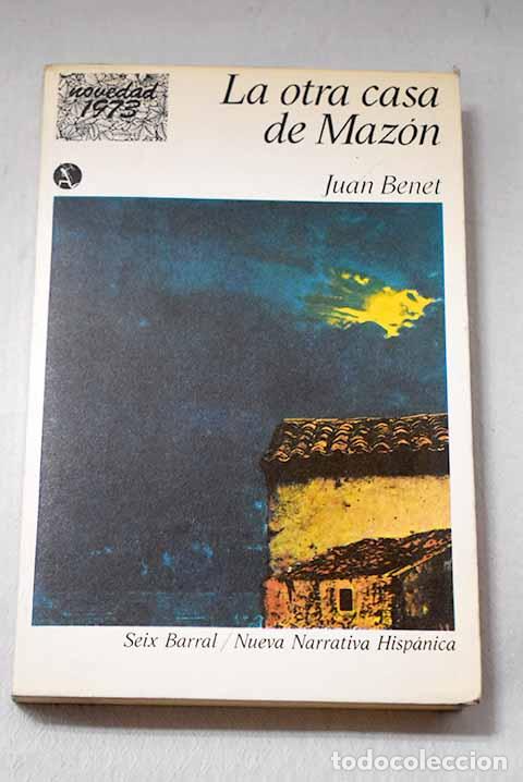 B&uuml;cher: La otra casa de Maz&oacute;n.- Benet, Juan