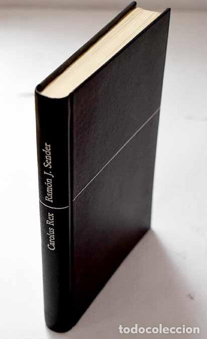 Libros: Carolus Rex: Sender, Ram&oacute;n J..- Sender, Ram&oacute;n J.