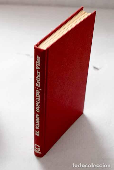 Libros: El var&oacute;n domado: Vilar, Esther.- Vilar, Esther