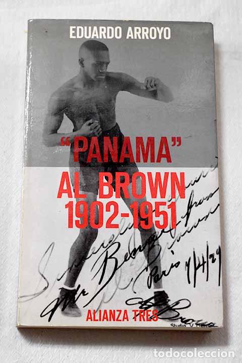 Libros: Panam&aacute; Al Brown: (1902-1951).- Arroyo, Eduardo
