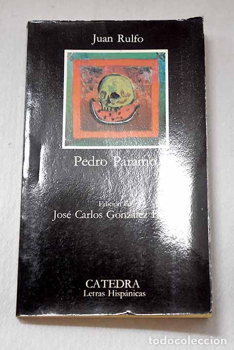 Livres: Pedro P&aacute;ramo: Rulfo, Juan.- Rulfo, Juan