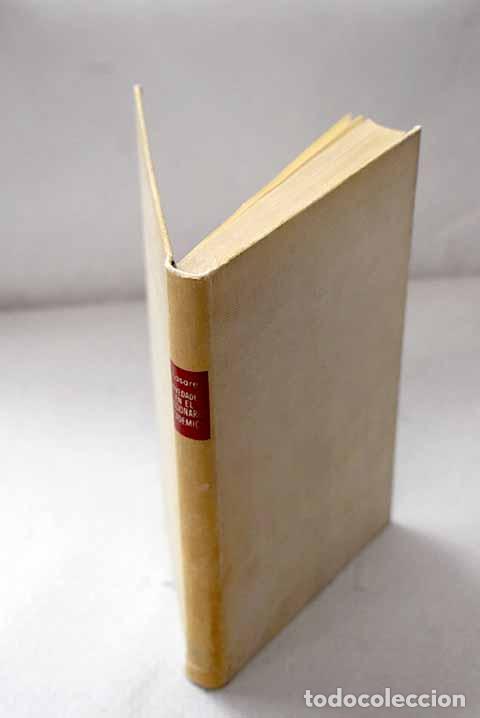 books: Novedades en el Diccionario acad&eacute;mico: La Academia Espa&ntilde;ola trabaja .- Casares, Julio
