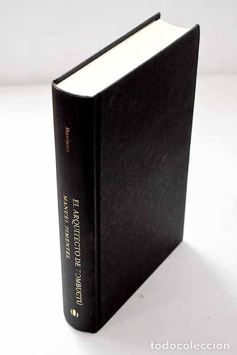 books: El arquitecto de Tombuct&uacute;: Es Saheli, el granadino.- Pimentel, Manuel