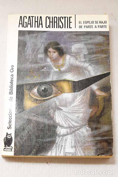 books: El espejo se raj&oacute; de parte a parte.- Christie, Agatha