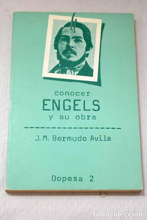 books: Conocer Engels y su obra.- Bermudo &Aacute;vila, Jos&eacute; Manuel