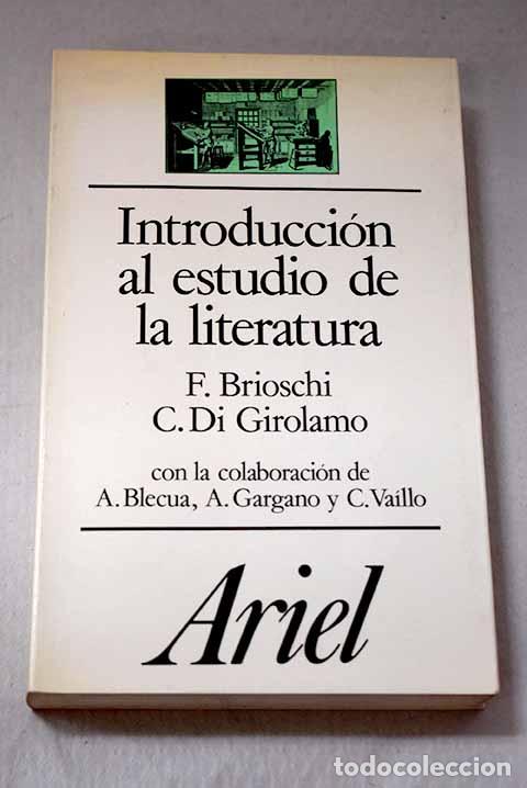 books: Introducci&oacute;n al estudio de la literatura.- Brioschi, Franco