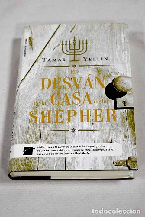 Libros: El desv&aacute;n de la casa de los Shepher.- Yellin, Tamar