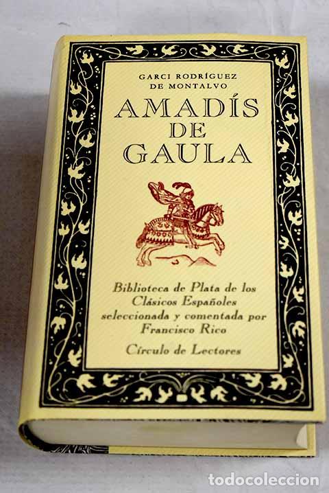 Libros: Amad&iacute;s de Gaula: : C&iacute;rculo de Lectores.