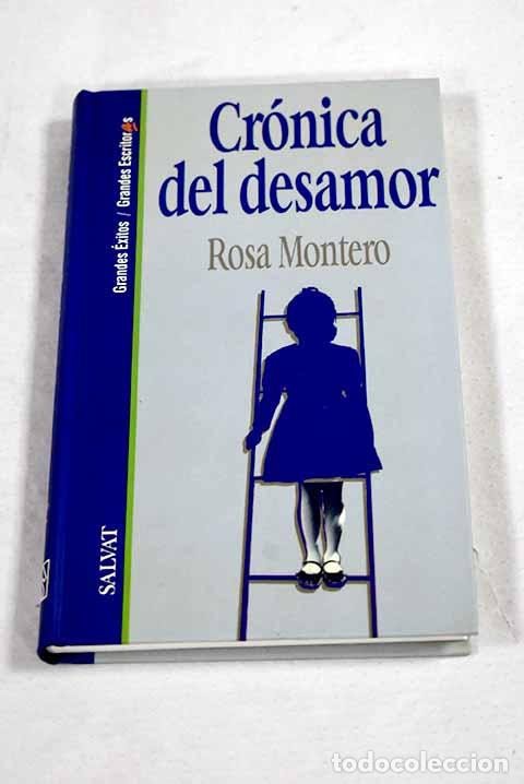 Libros: Cr&oacute;nica del desamor: Montero, Rosa.- Montero, Rosa