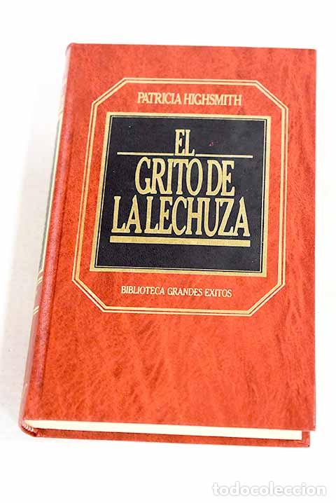 Libros: El grito de la lechuza.- Highsmith, Patricia