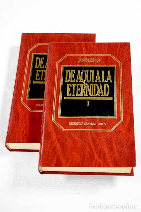 Libros: De aqu&iacute; a la eternidad.- Jones, James
