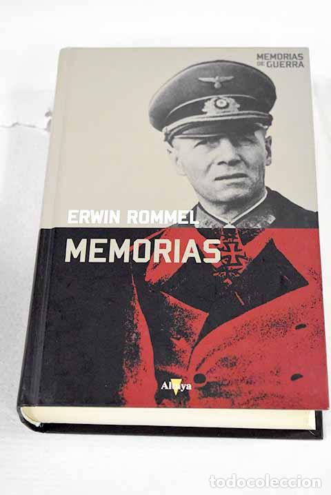 Libros: Memorias: Rommel, Erwin.- Rommel, Erwin