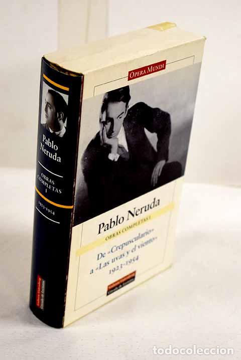 Libros: Obras completas, tomo I.- Neruda, Pablo