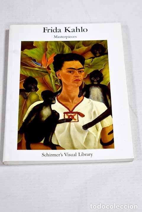 Libros: Masterpieces: Kahlo, Frida.- Kahlo, Frida