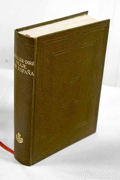 Libri di seconda mano: Viaje por Espa&ntilde;a: Davillier, Jean-Charles.- Davillier, Jean-Charles