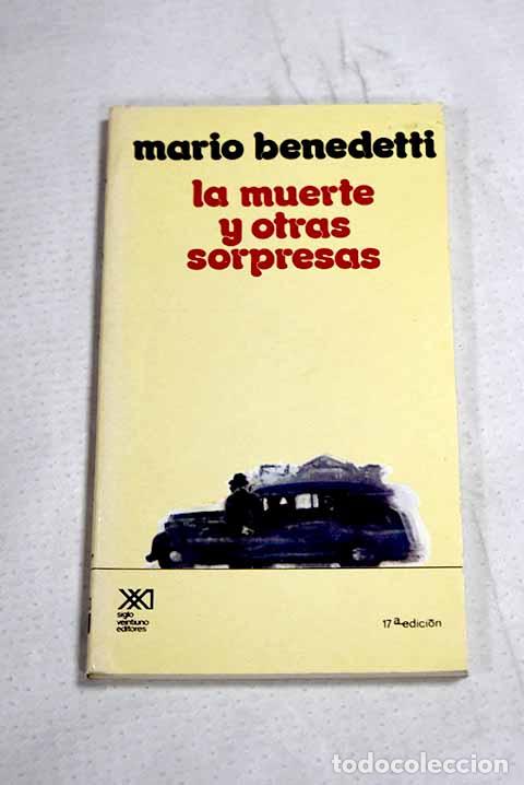Libri di seconda mano: La muerte y otras sorpresas.- Benedetti, Mario