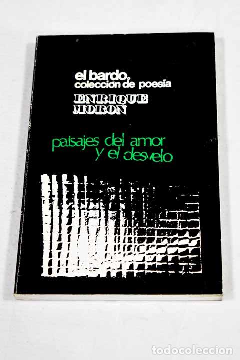 Libri di seconda mano: Paisajes del amor y el desvelo.- Mor&oacute;n, Enrique