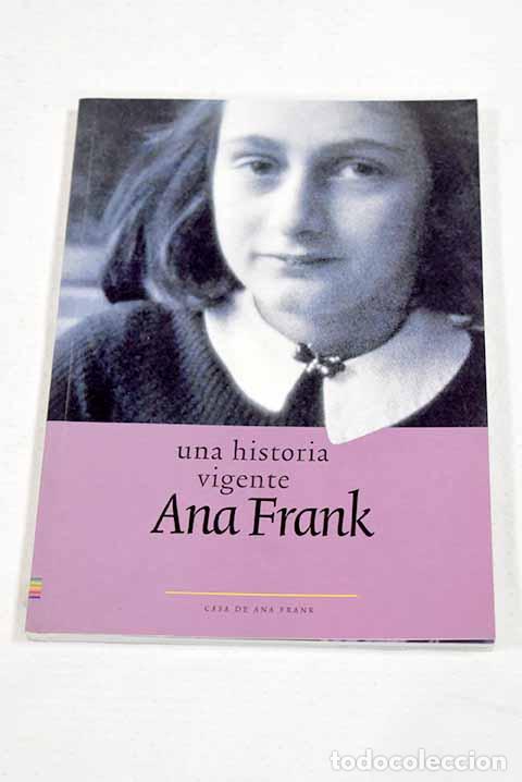 Libri di seconda mano: Ana Frank: una historia vigente