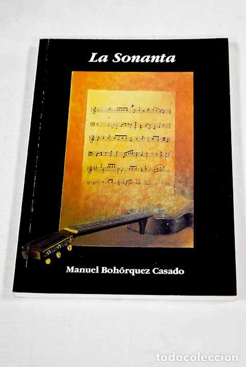 Libri di seconda mano: La sonanta: Boh&oacute;rquez Casado, Manuel.- Boh&oacute;rquez Casado, Manuel