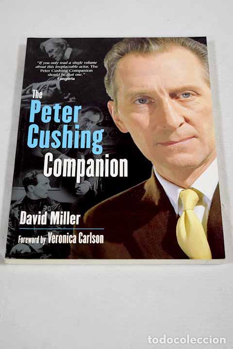 Libros: The Peter Cushing companion.- Miller, David