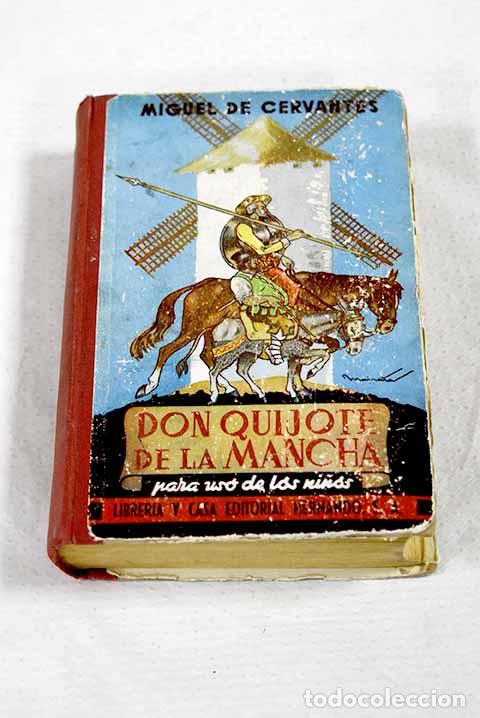 Libros: Don Quijote de la Mancha.- Cervantes Saavedra, Miguel de