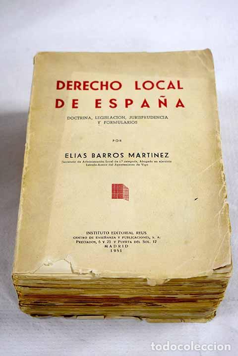 Libros: Derecho local de Espa&ntilde;a.- Barros Mart&iacute;nez, Elias