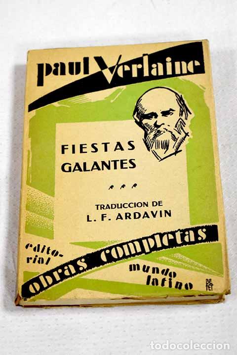 Libros: Fiestas galantes: Verlaine, Paul.- Verlaine, Paul