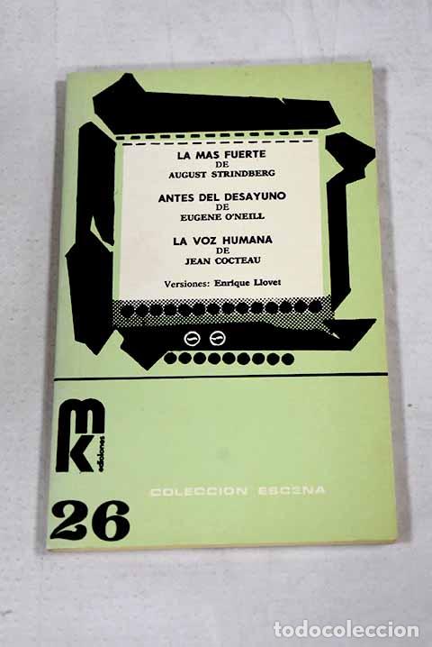 books: La m&aacute;s fuerte: Strindberg, August.- Strindberg, August