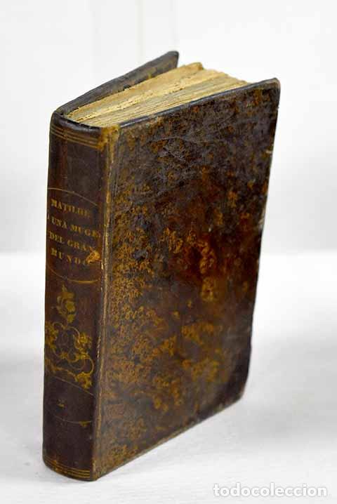 B&uuml;cher: Matilde o Memorias de una muger del gran mundo, tomo II.- Sue, Eug&egrave;ne