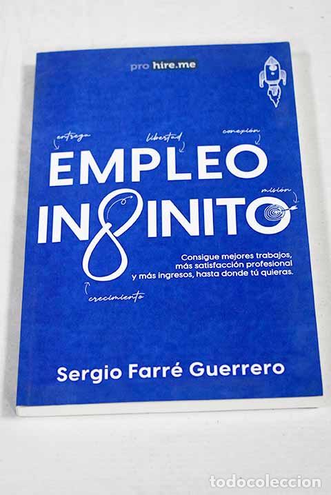 Livres: Empleo infinito: Farre Guerrero, Sergio.- Farre Guerrero, Sergio