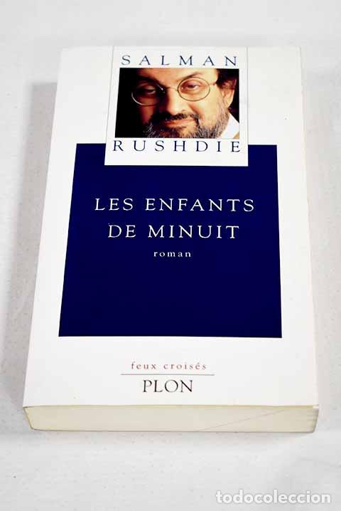 Livres: Les enfants de minuit roman.- Rushdie, Salman