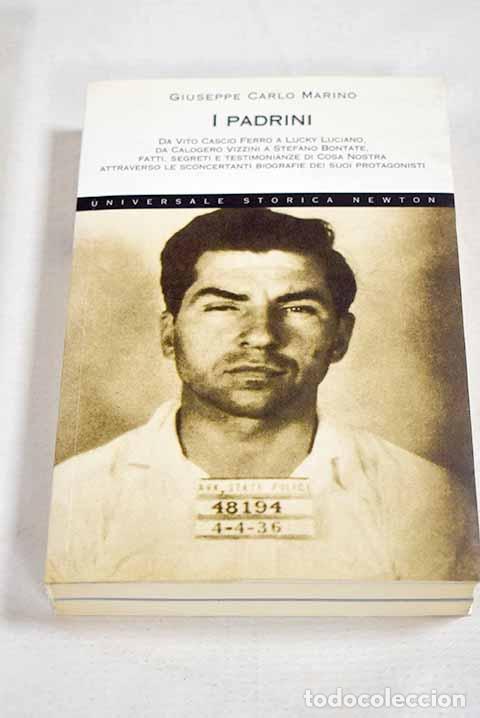 Livres: I padrini: Marino, Giuseppe Carlo.- Marino, Giuseppe Carlo