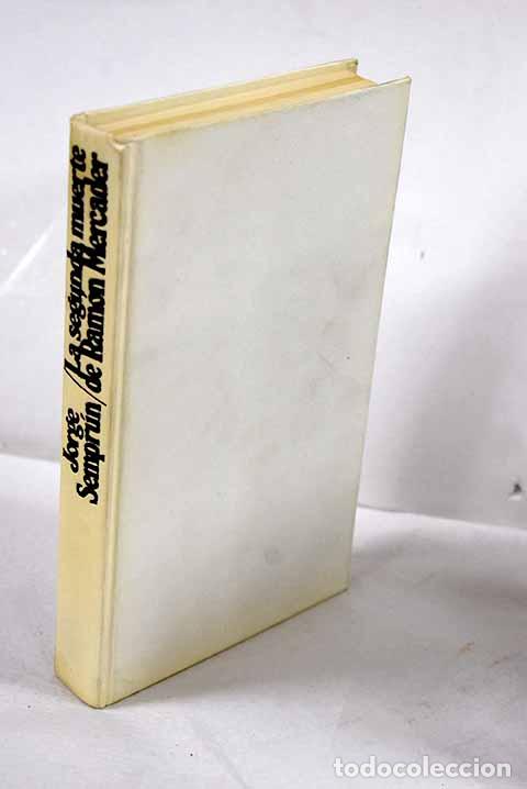 Livres: La segunda muerte de Ram&oacute;n Mercader.- Sempr&uacute;n, Jorge