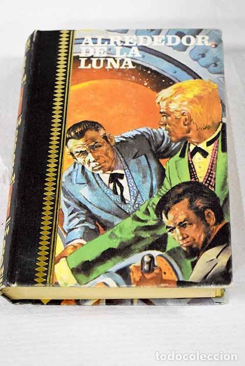Livres: Alrededor de la Luna.- Verne, Julio