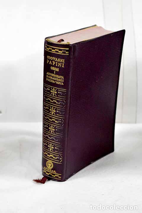 Livres: Obras, tomo I: Papini, Giovanni.- Papini, Giovanni