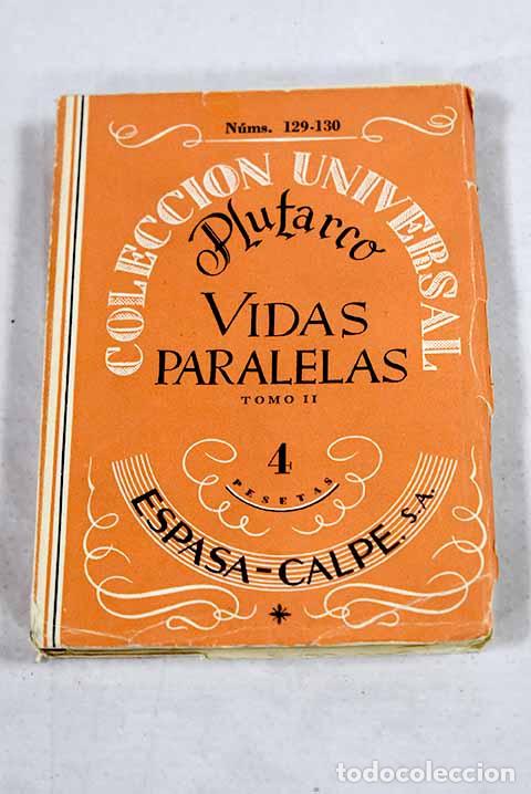 Libros: Vidas paralelas, tomo II.- Plutarco