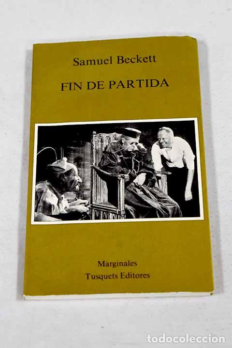 Libri di seconda mano: Fin de partida: Beckett, Samuel.- Beckett, Samuel